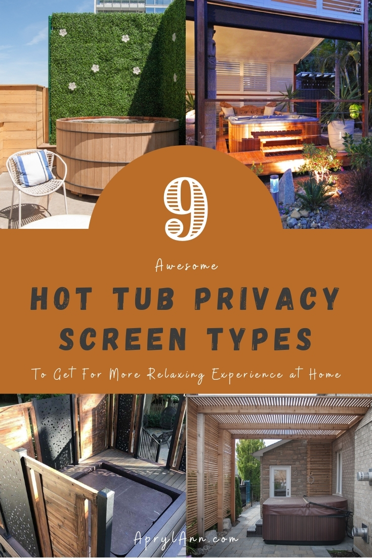 9 Hot Tub Privacy Screen Types