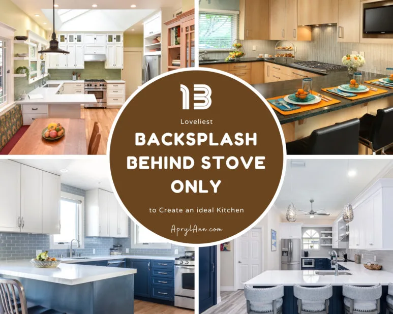 13 Loveliest Backsplash Behind Stove Only 13 Loveliest Backsplash Behind Stove Only